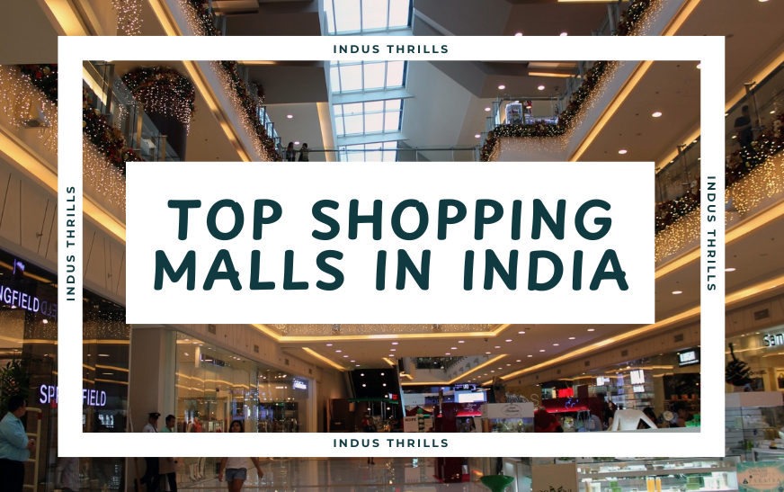 Top shopping malls in India