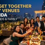 Get Together Party Venues in Noida