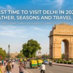 Best Time to Visit Delhi